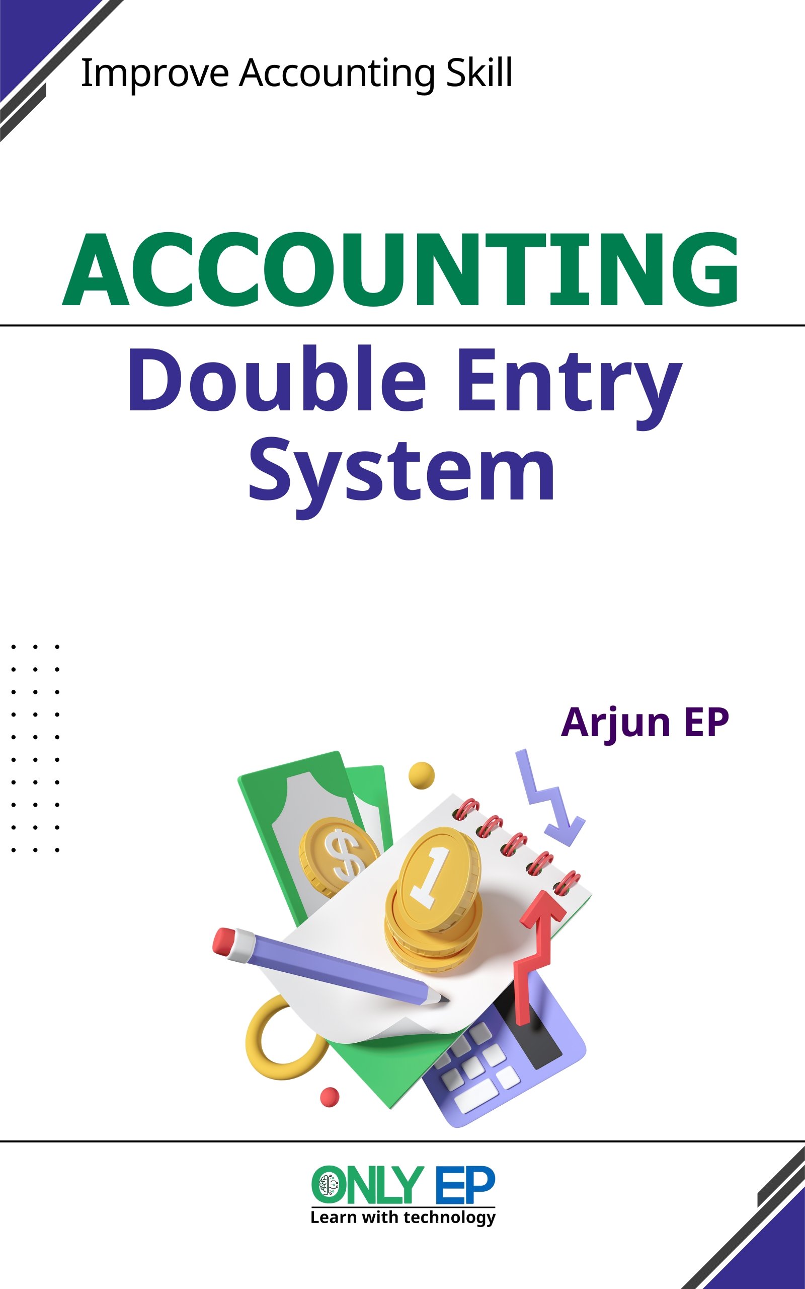 Accounting Double Entry System